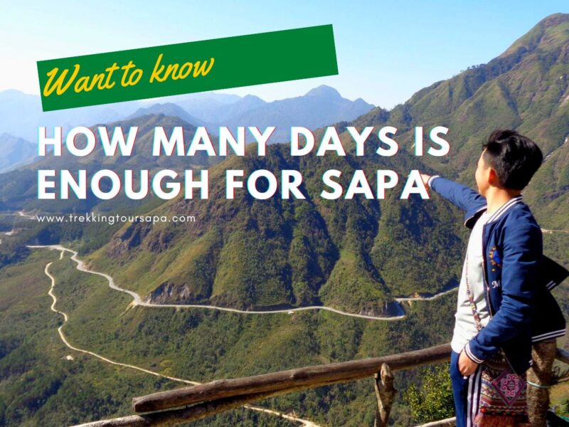 How Many Days Is Enough For Sapa