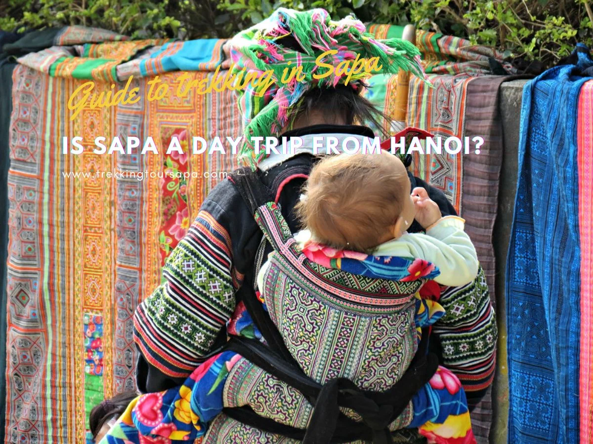 is sapa a day trip from hanoi