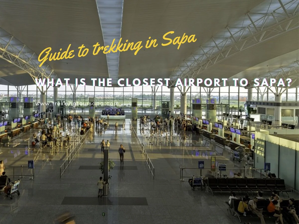 what is the closest airport to sapa