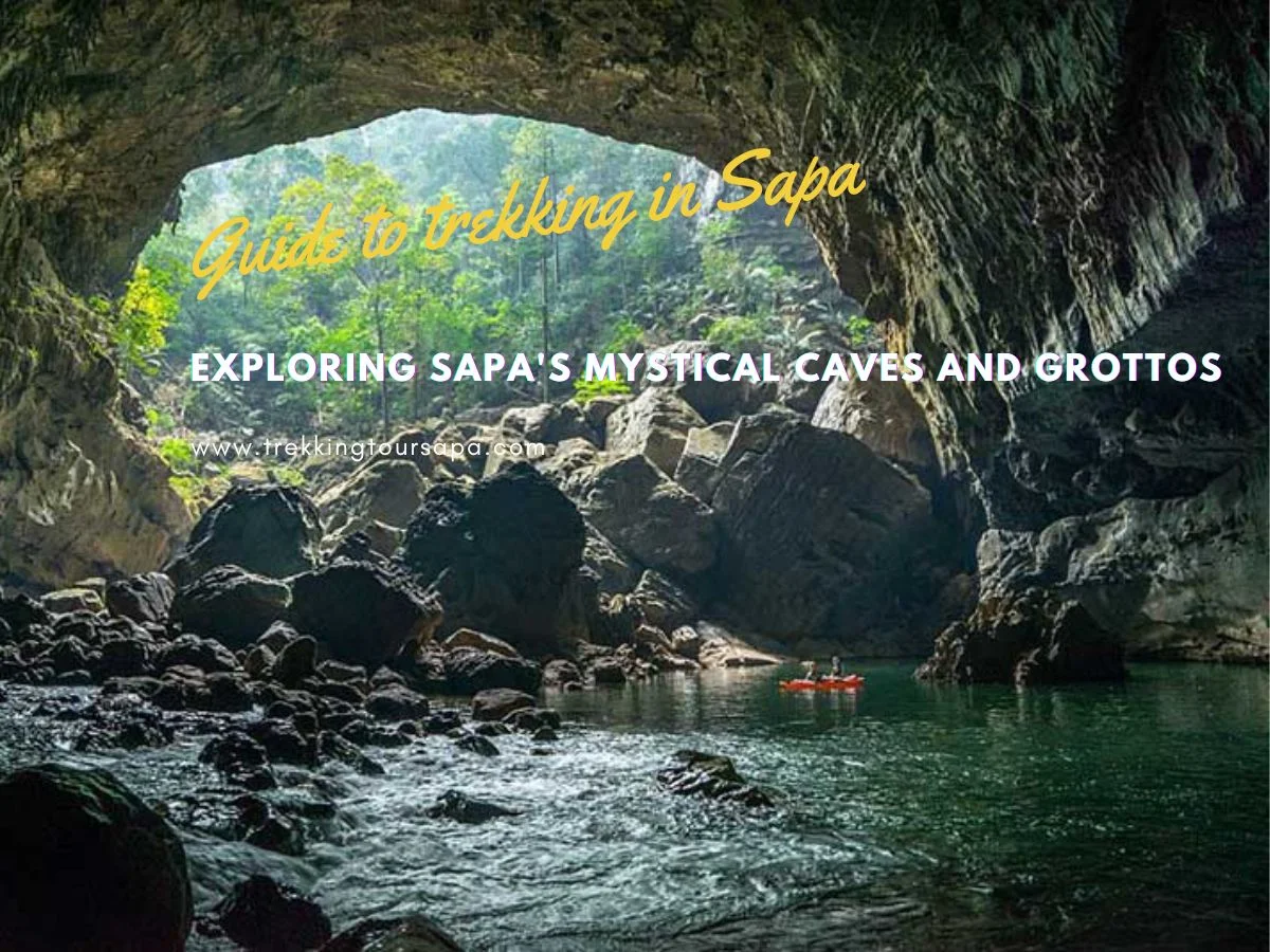 Exploring Sapa's Mystical Caves And Grottos