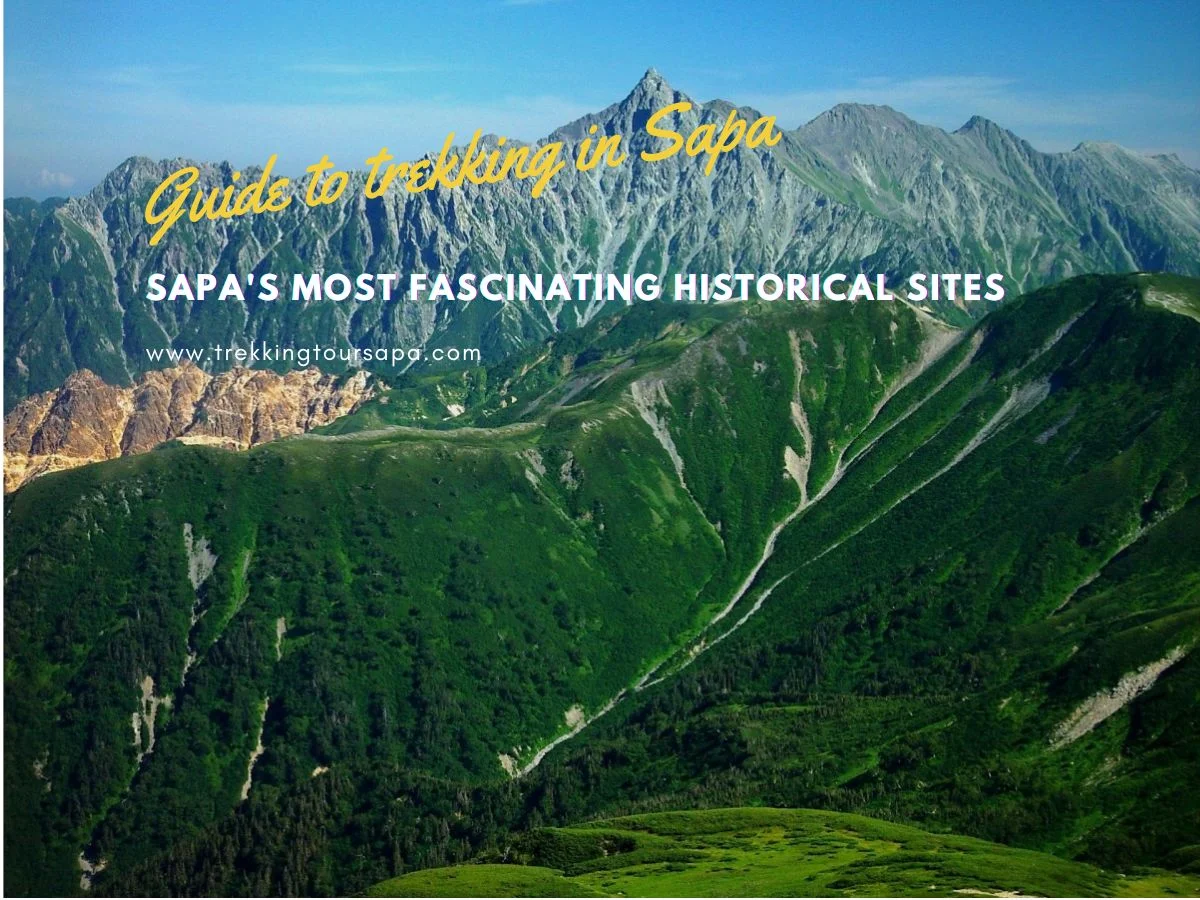 Sapa's Most Fascinating Historical Sites