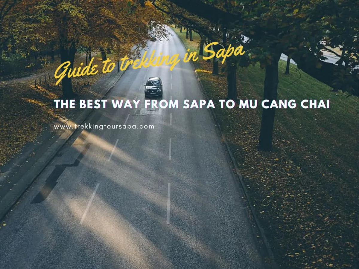 The Best Way From Sapa To Mu Cang Chai