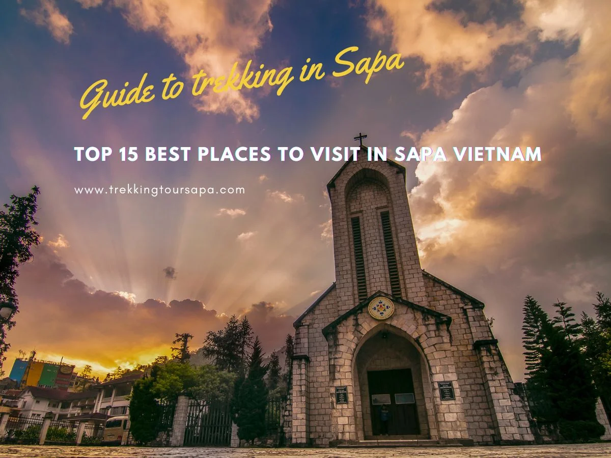Top 15 Best Places To Visit In Sapa Vietnam