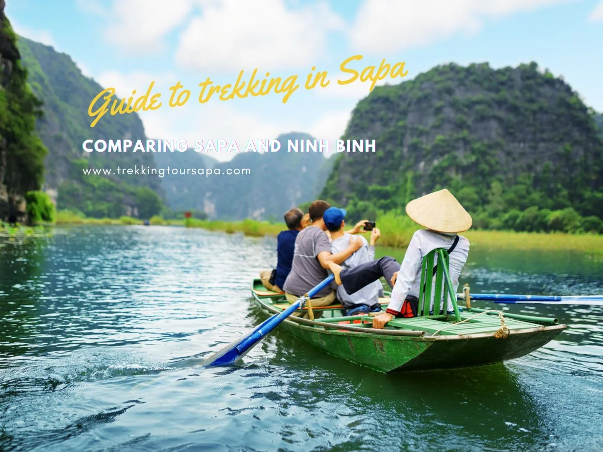 Comparing Sapa And Ninh Binh