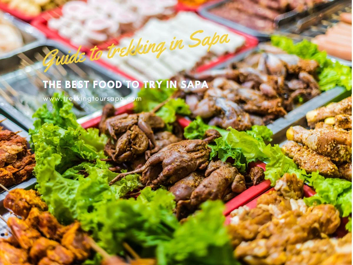 The Best Food To Try In Sapa