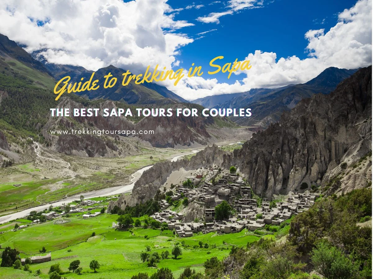 The Best Sapa Tours For Couples
