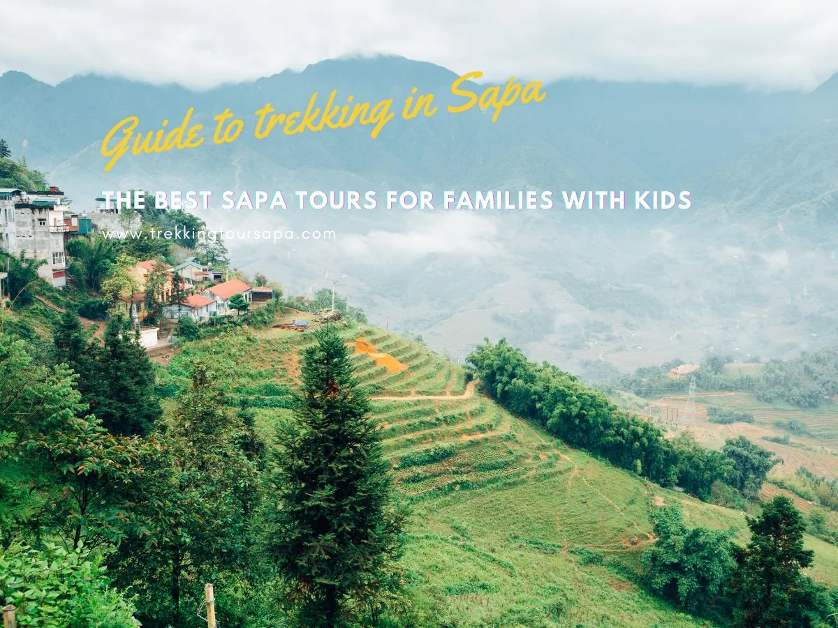 The Best Sapa Tours For Families With Kids