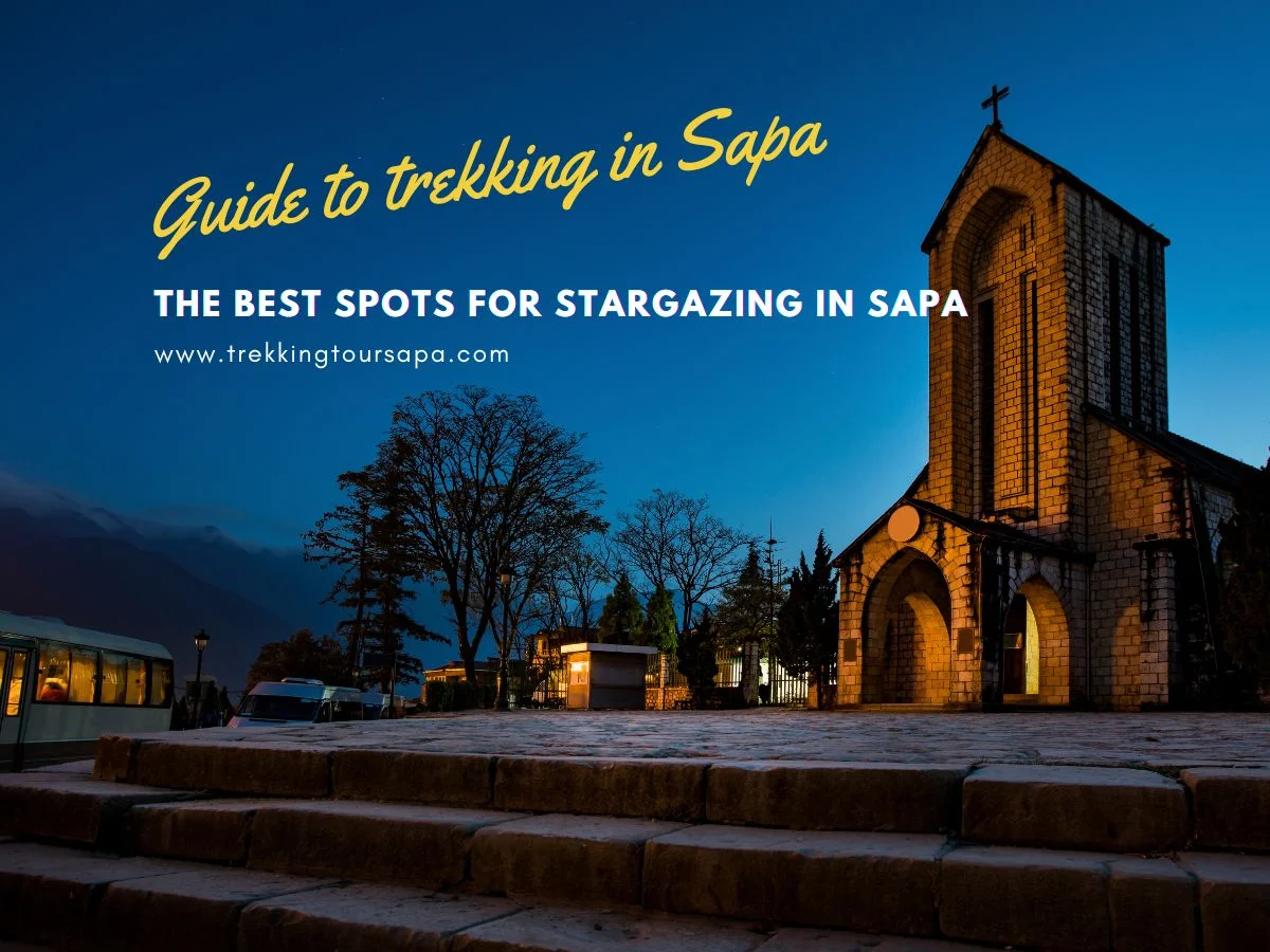 The Best Spots For Stargazing In Sapa