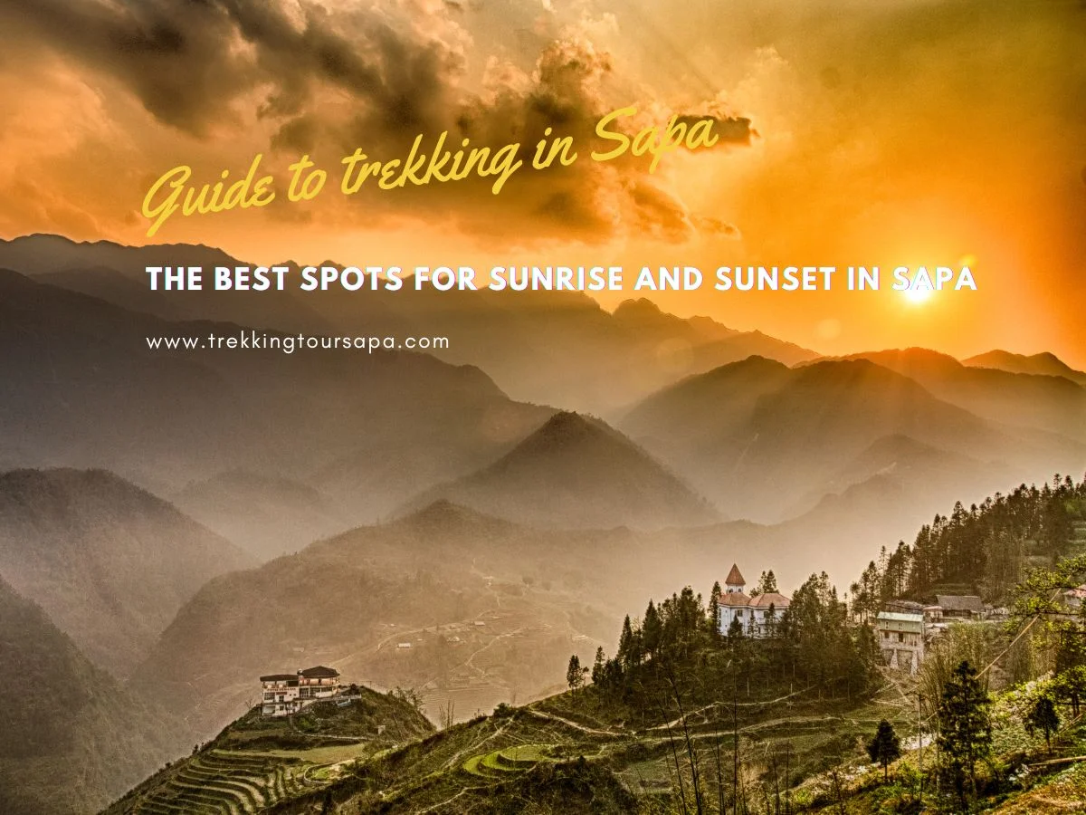 The Best Spots For Sunrise And Sunset In Sapa