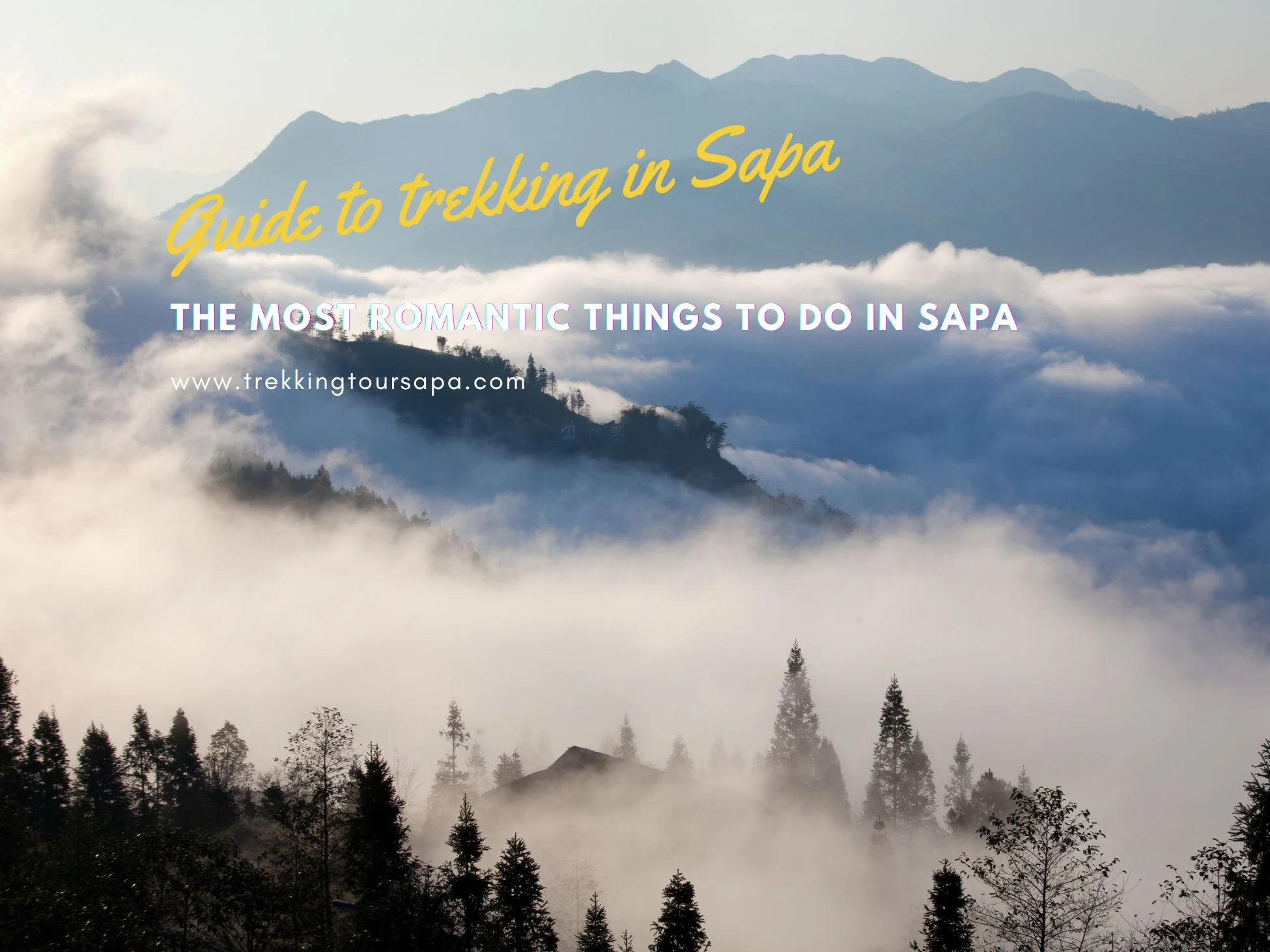 The Most Romantic Things To Do In Sapa
