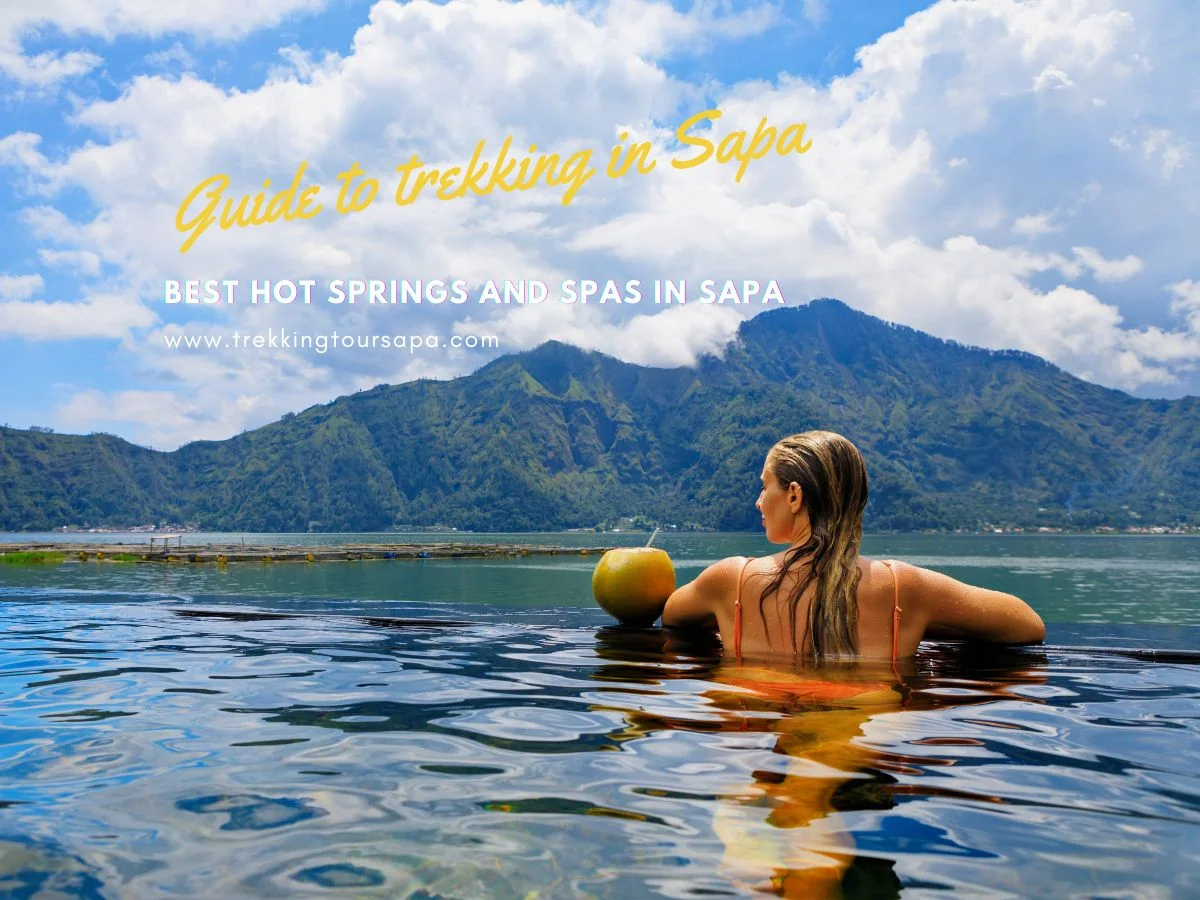 Best Hot Springs And Spas In Sapa