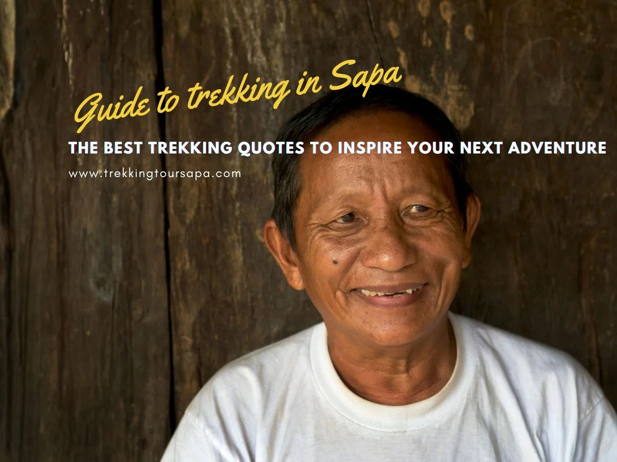 The Best Trekking Quotes To Inspire Your Next Adventure