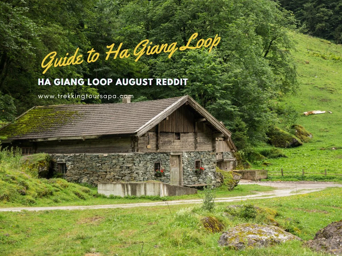 ha giang loop august reddit