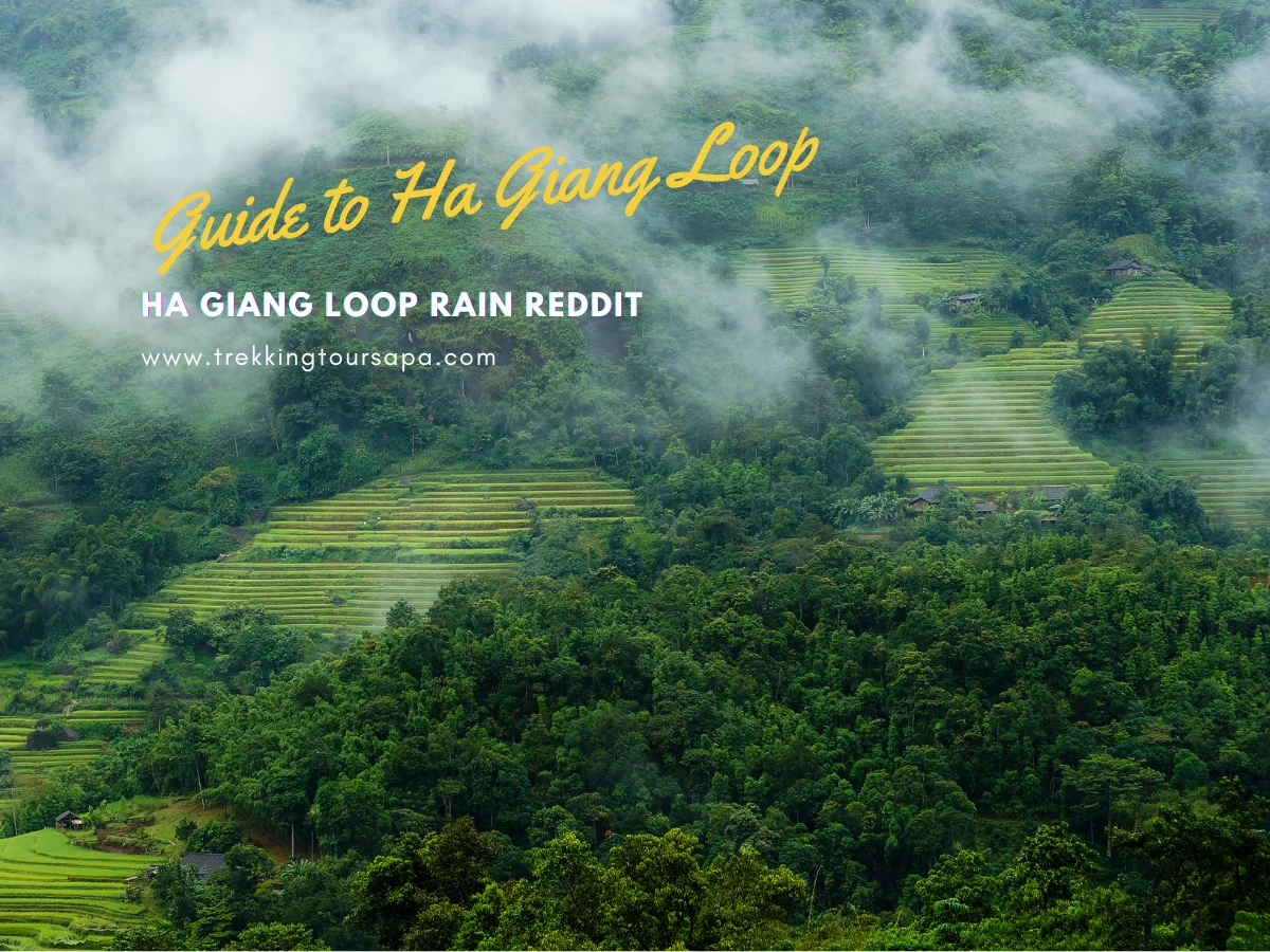 ha giang loop rain reddit