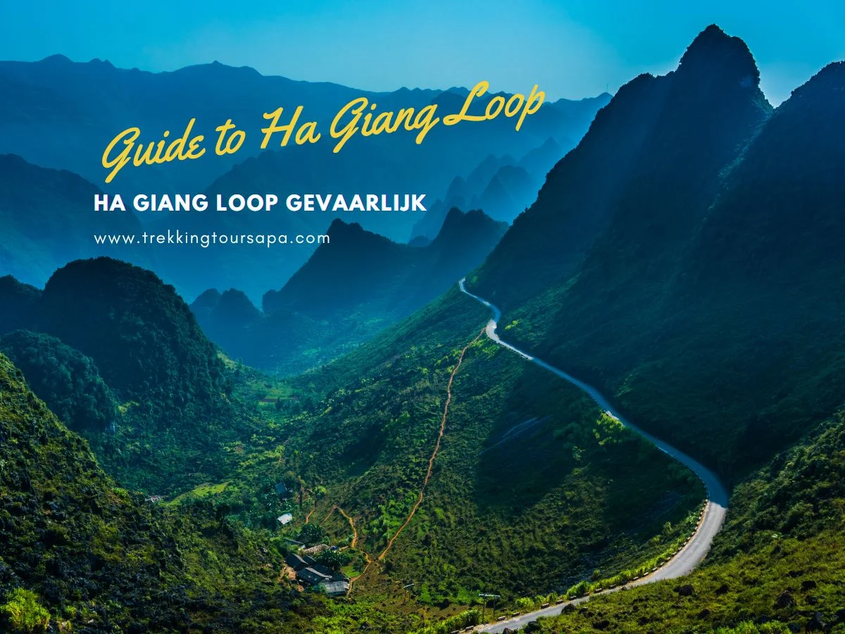 ha giang loop gevaarlijk