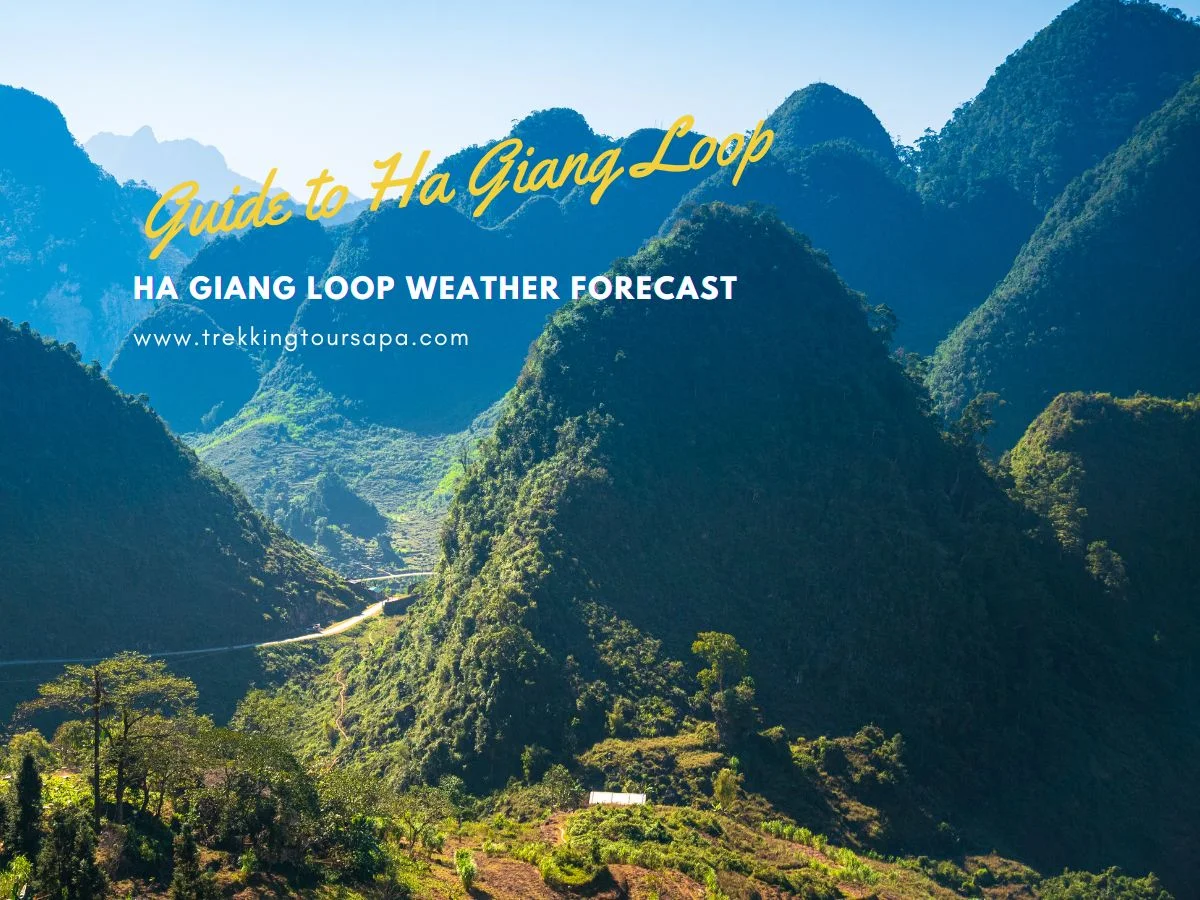 ha giang loop weather forecast