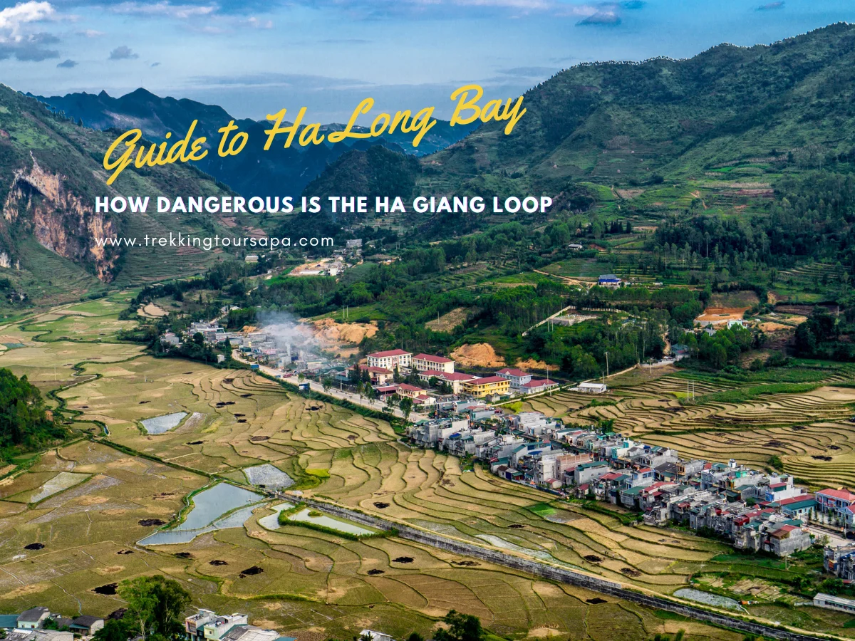 how dangerous is the ha giang loop
