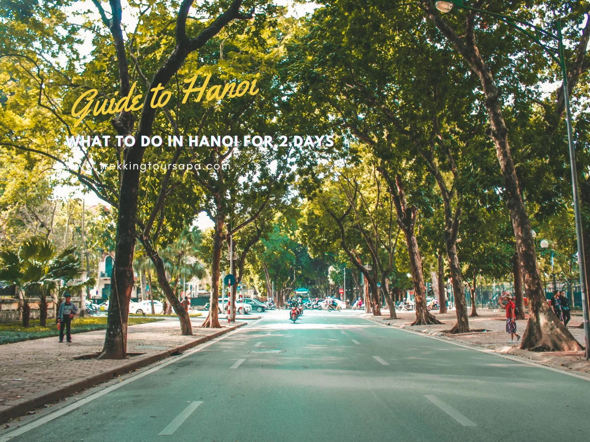 what to do in hanoi for 2 days