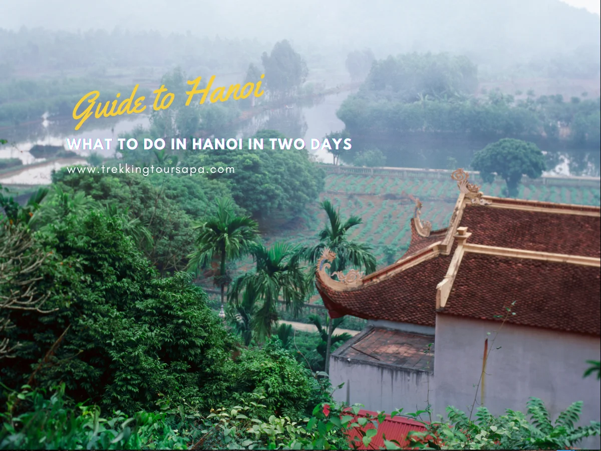 what to do in hanoi in two days