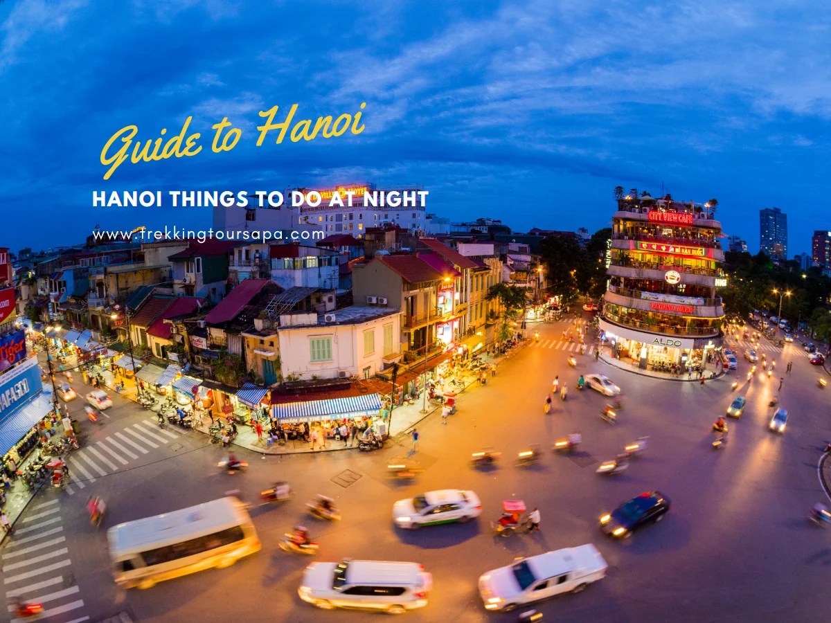 Hanoi Things To Do At Night: Exciting Nightlife Guide