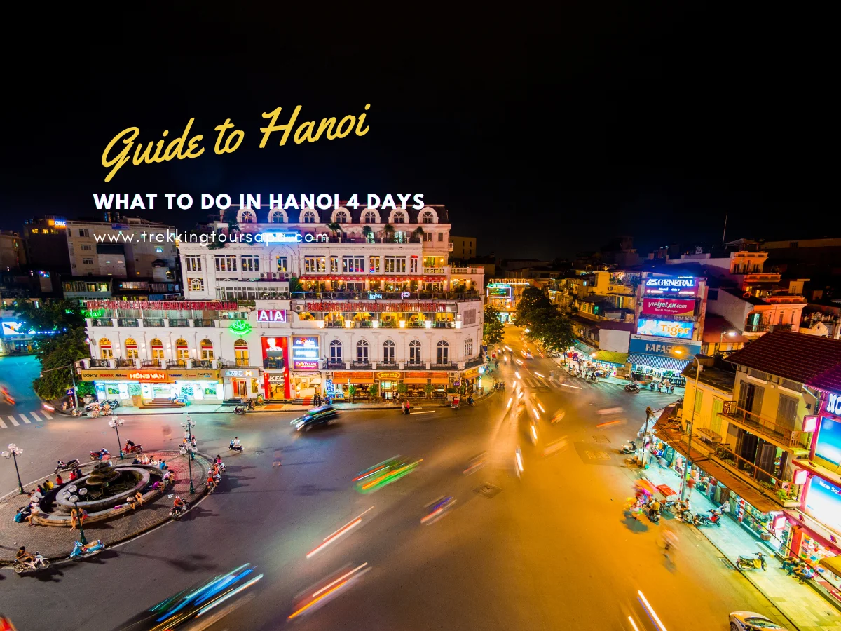 what to do in hanoi 4 days