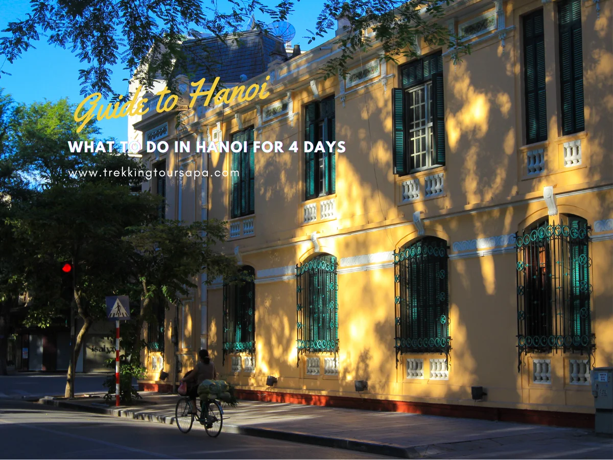 what to do in hanoi for 4 days